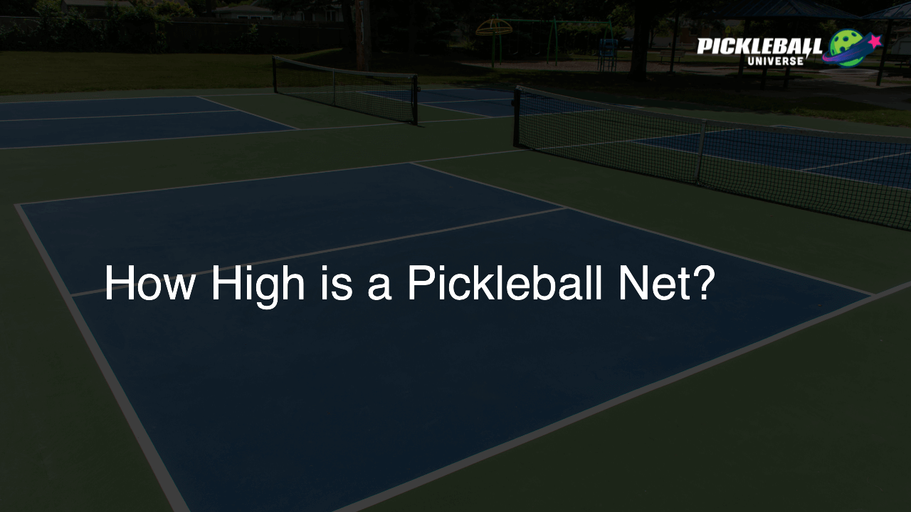 How High is a Pickleball Net?