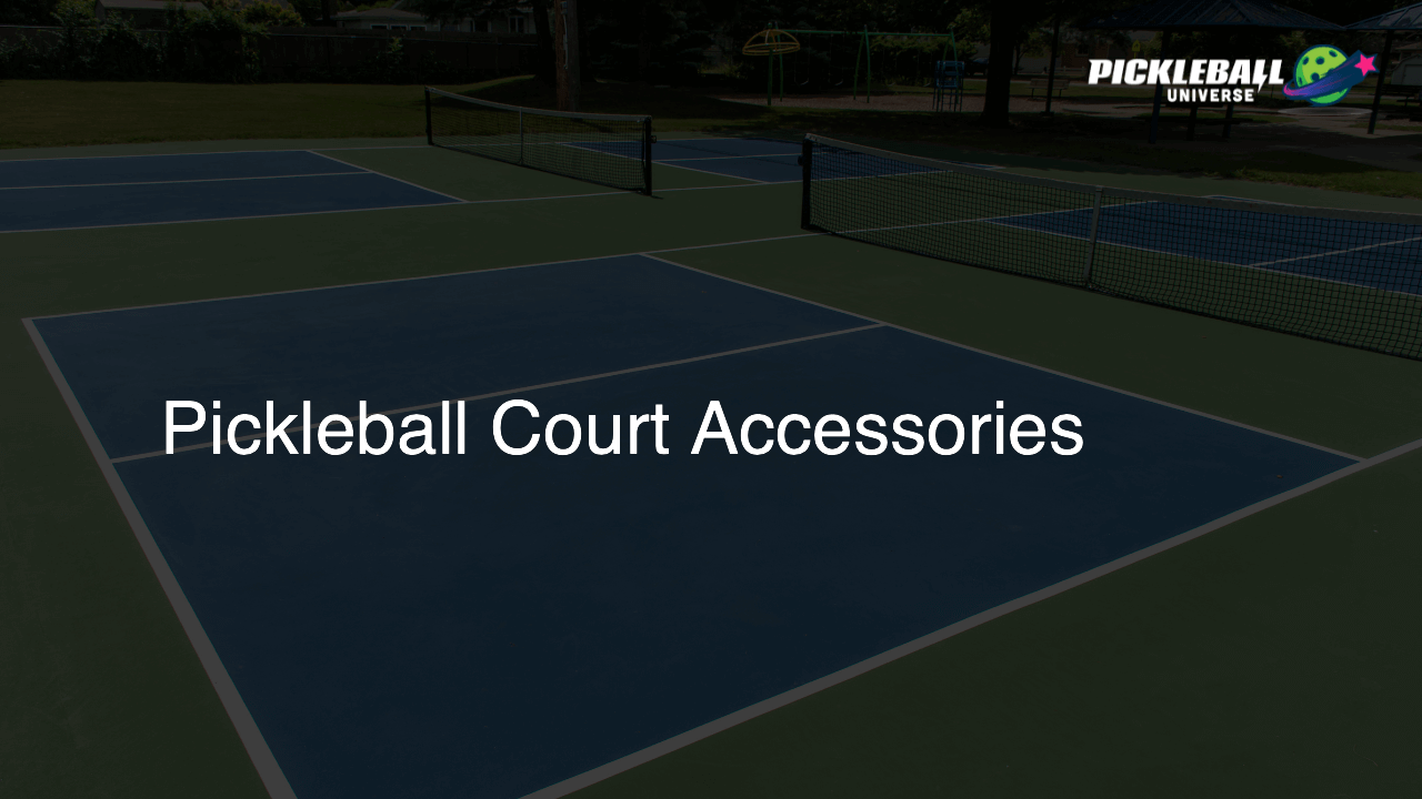 Pickleball Court Accessories