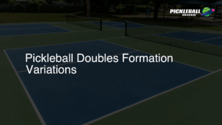 Pickleball Doubles Formation Variations
