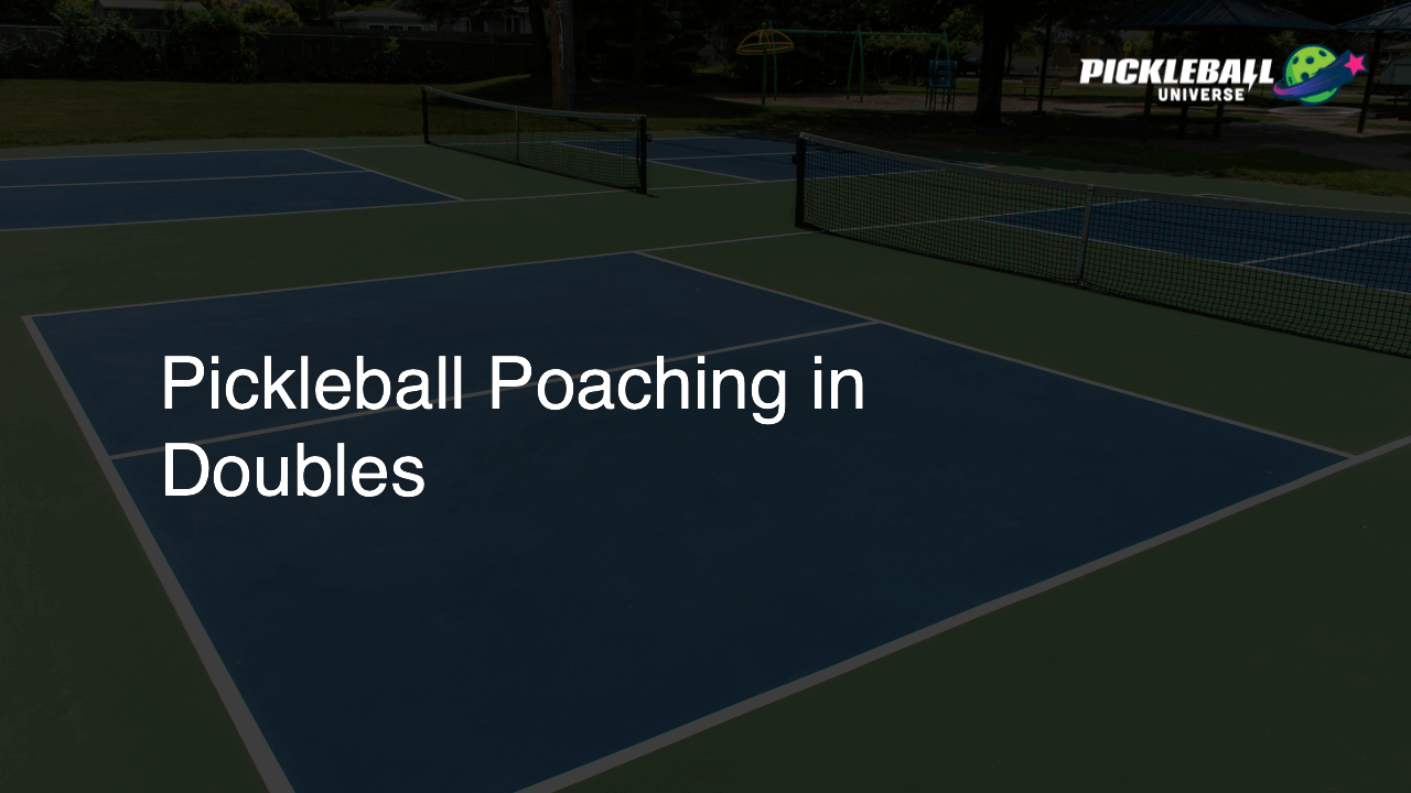 Pickleball Poaching in Doubles