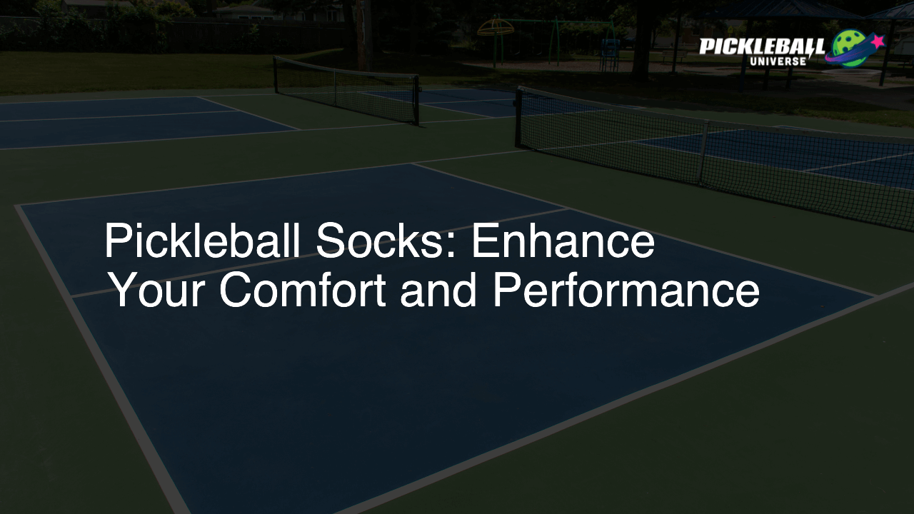 Pickleball Socks: Enhance Your Comfort and Performance