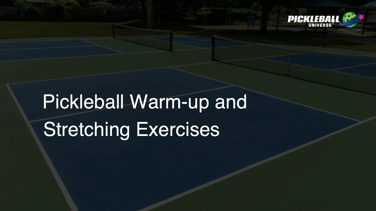 Pickleball Warm-up and Stretching Exercises