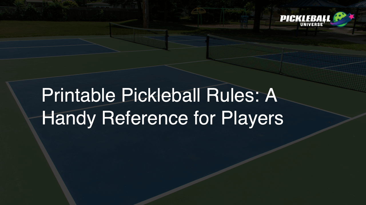 Printable Pickleball Rules: A Handy Reference for Players
